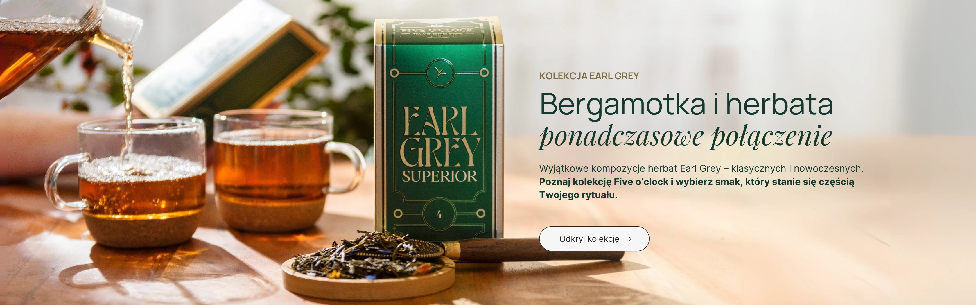 Kolekcja herbat Earl Grey z Five o'clock