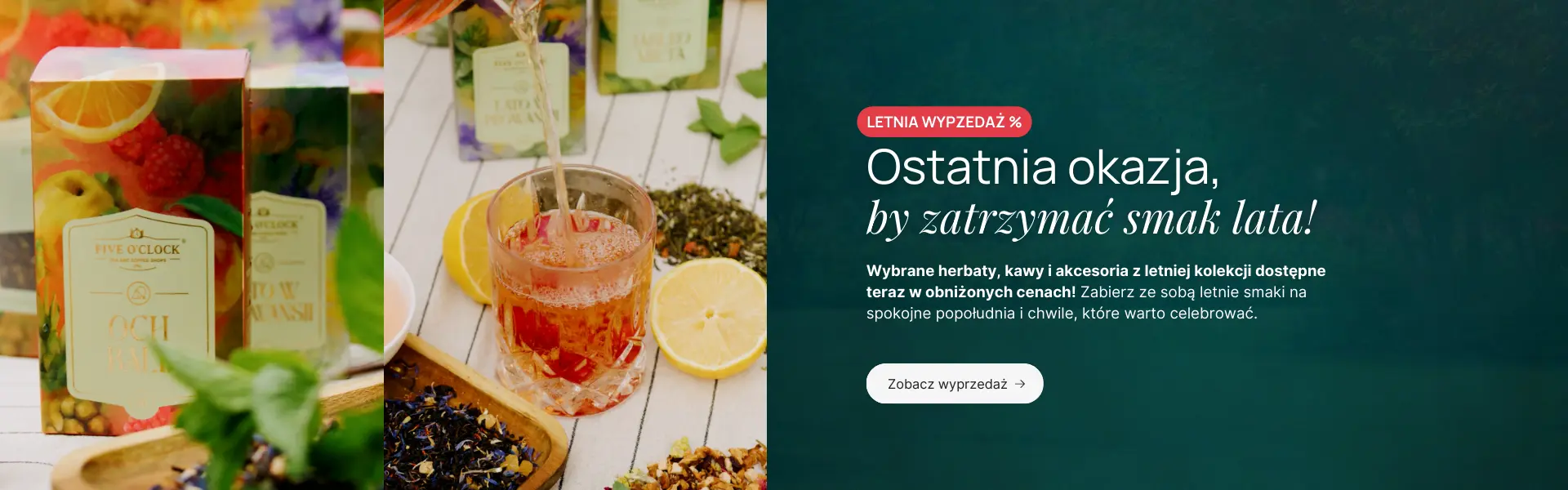 Letnia wyprzedaż – herbaty i kawy w promocji | Five o’clock